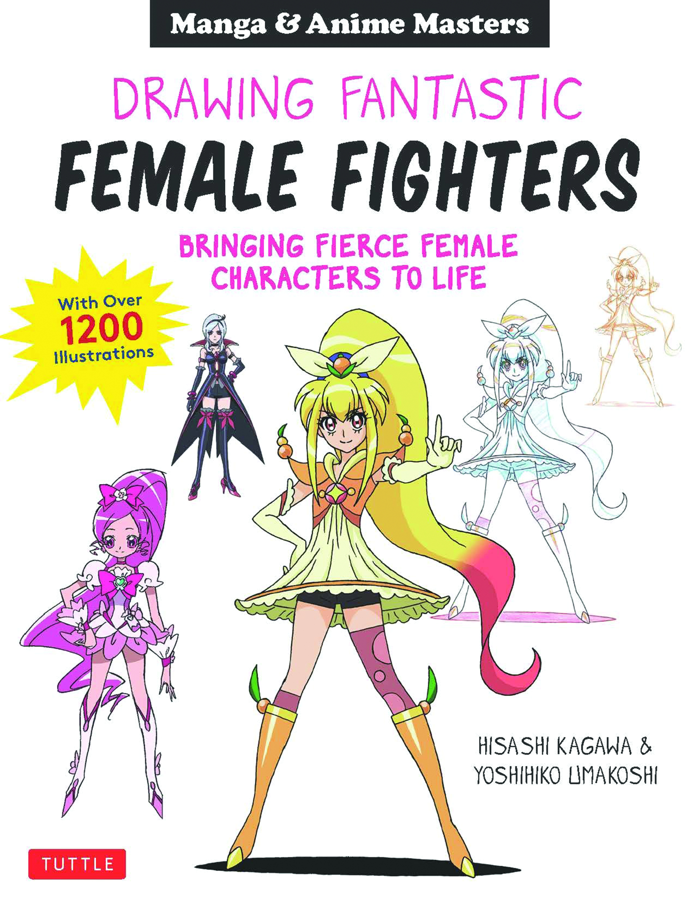 Masters of Manga Drawing Fantastic Female Fighters Soft Cover