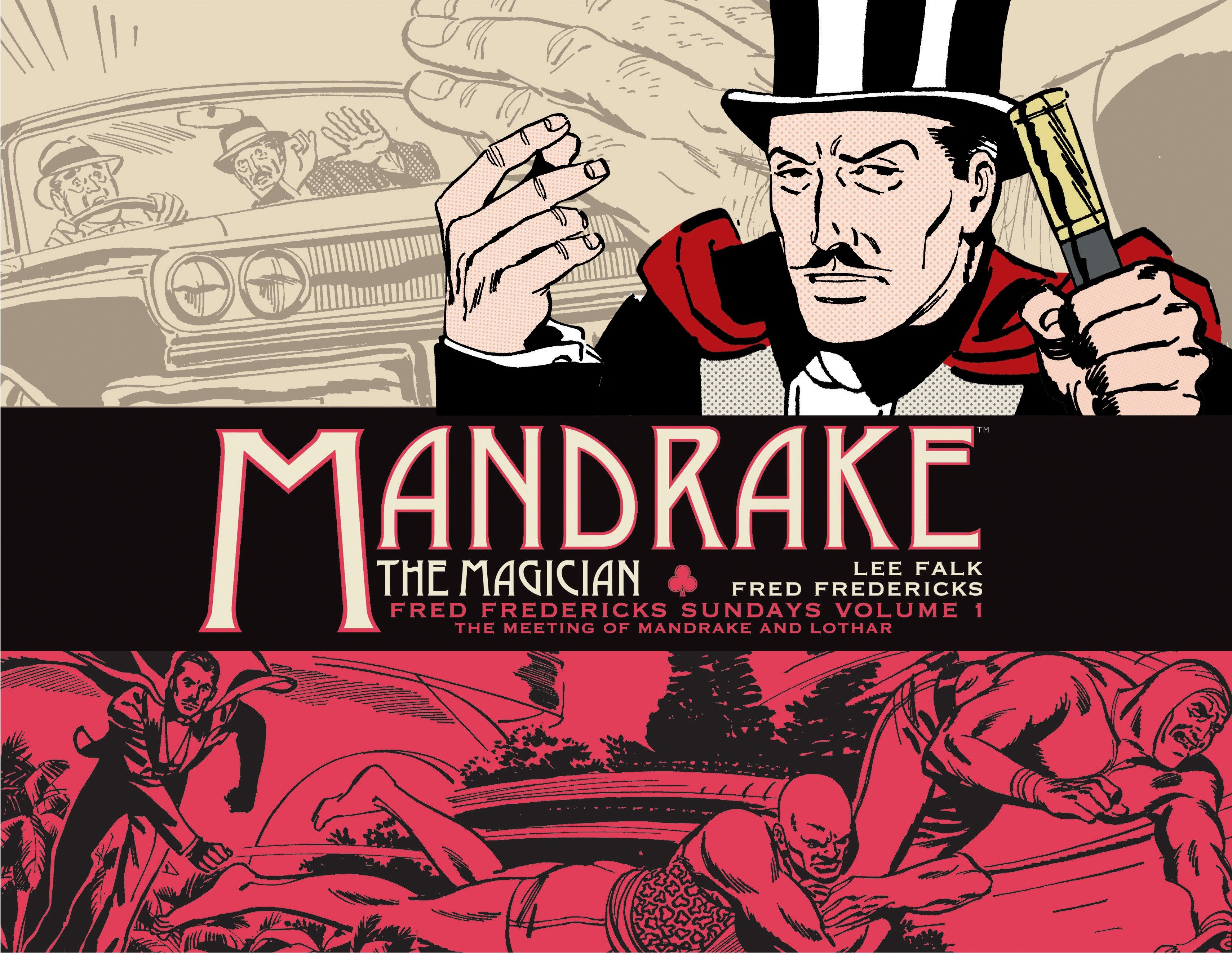 Mandrake The Magician Fred Fredericks Sundays Volume 1