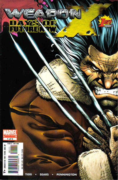 Weapon X Days of Future Now #1