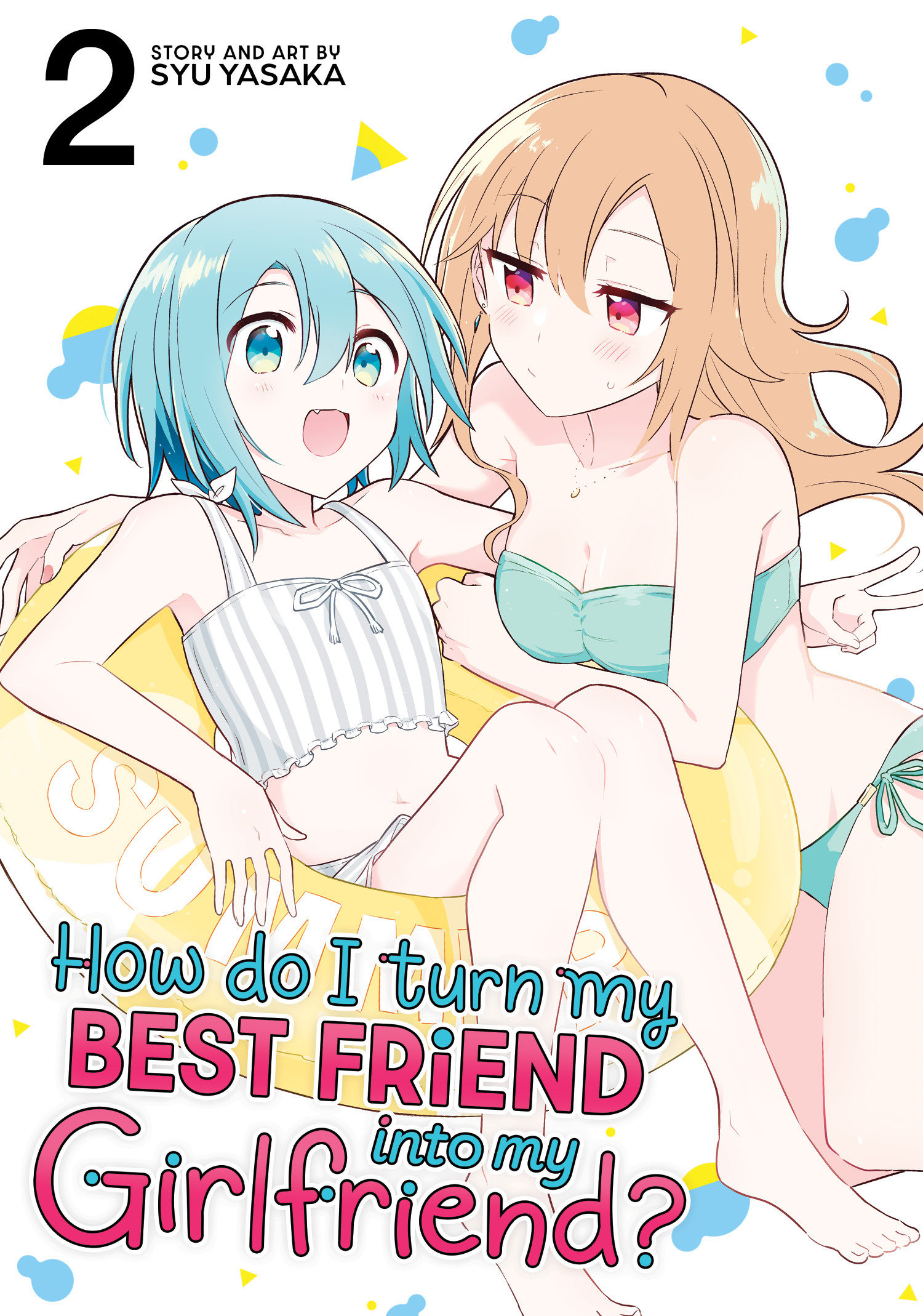 How do I Turn My Best Friend into My Girlfriend? Manga Volume 2