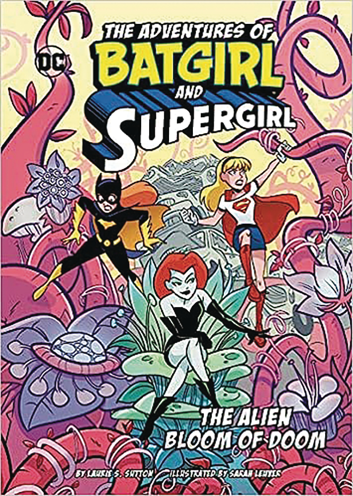 Adventures of Batgirl & Supergirl #1 Alien Bloom of Doom