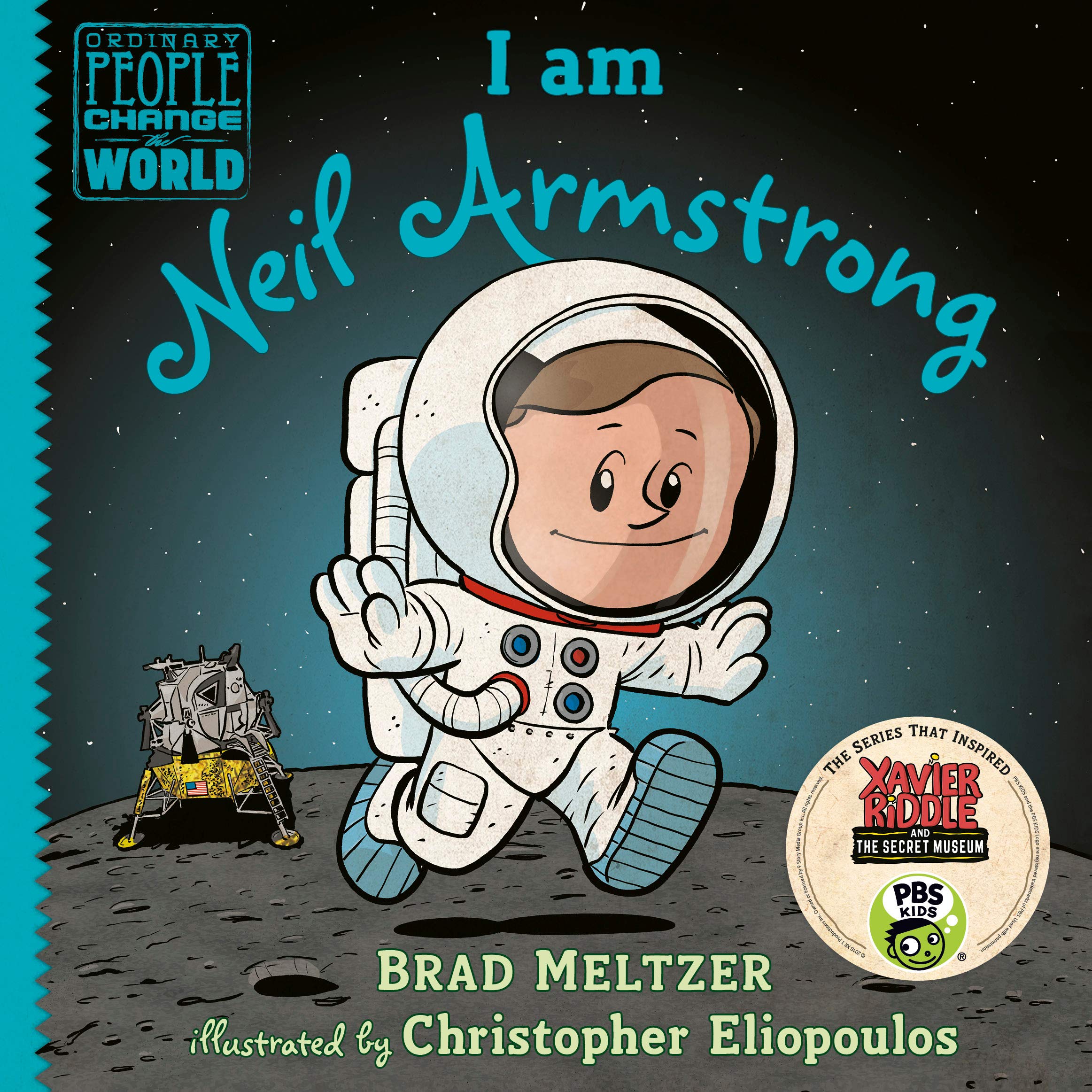 I Am Neil Armstrong Young Reader Hardcover
