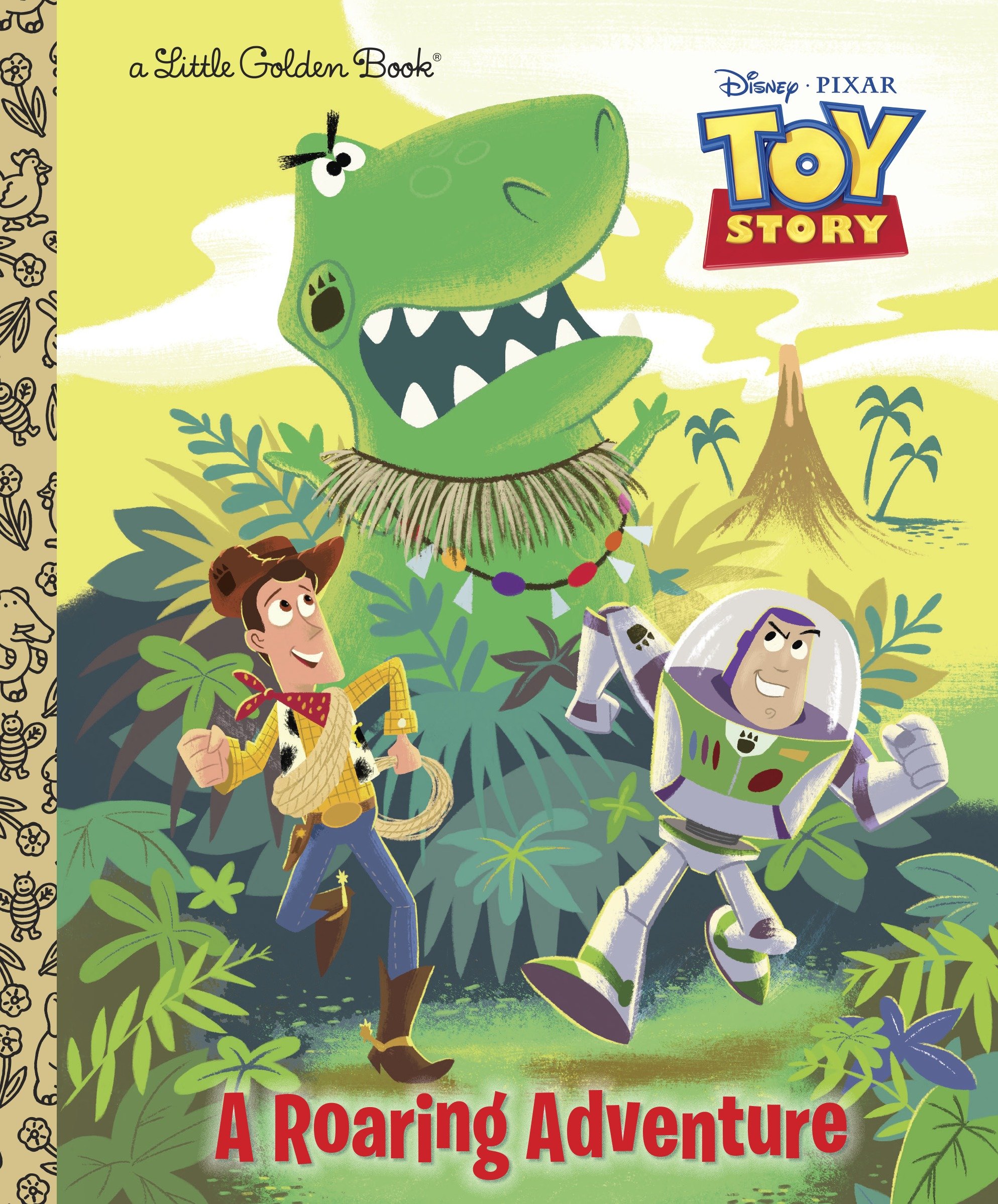 Toy Story: A Roaring Adventure Little Golden Book