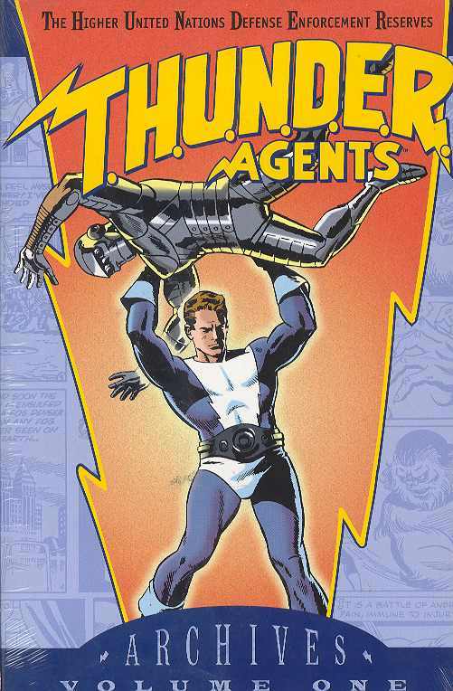 Thunder Agents Archives Hardcover Volume 1