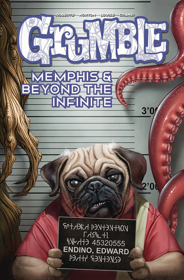Grumble Graphic Novel Volume 3 Memphis & Beyond The Infinite