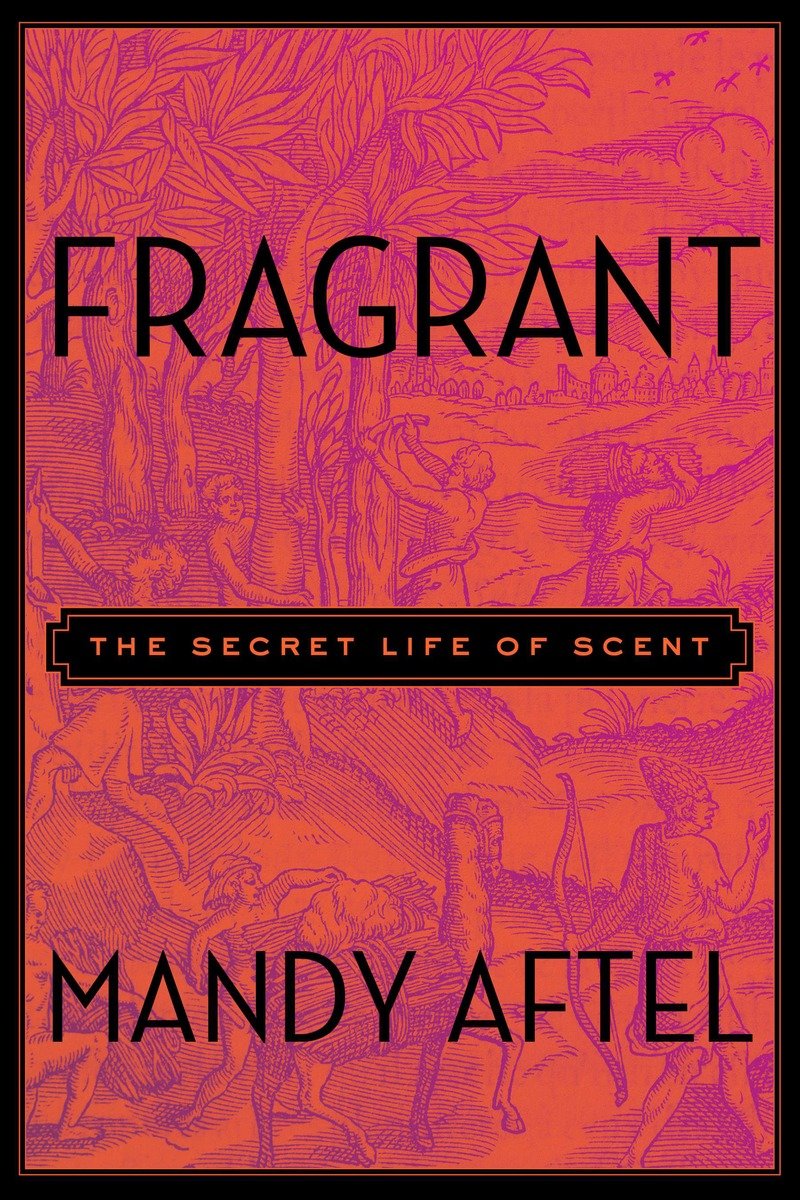 Fragrant (Hardcover Book)
