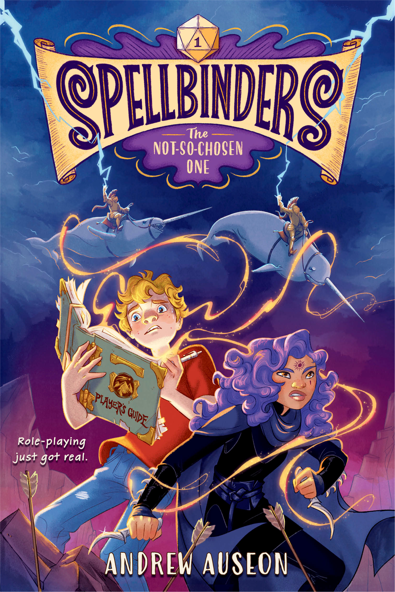 Spellbinders: The Not-So-Chosen One (Hardcover Book)