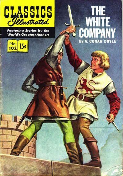 Classics Illustrated #102 The White Company-Good (1.8 – 3)