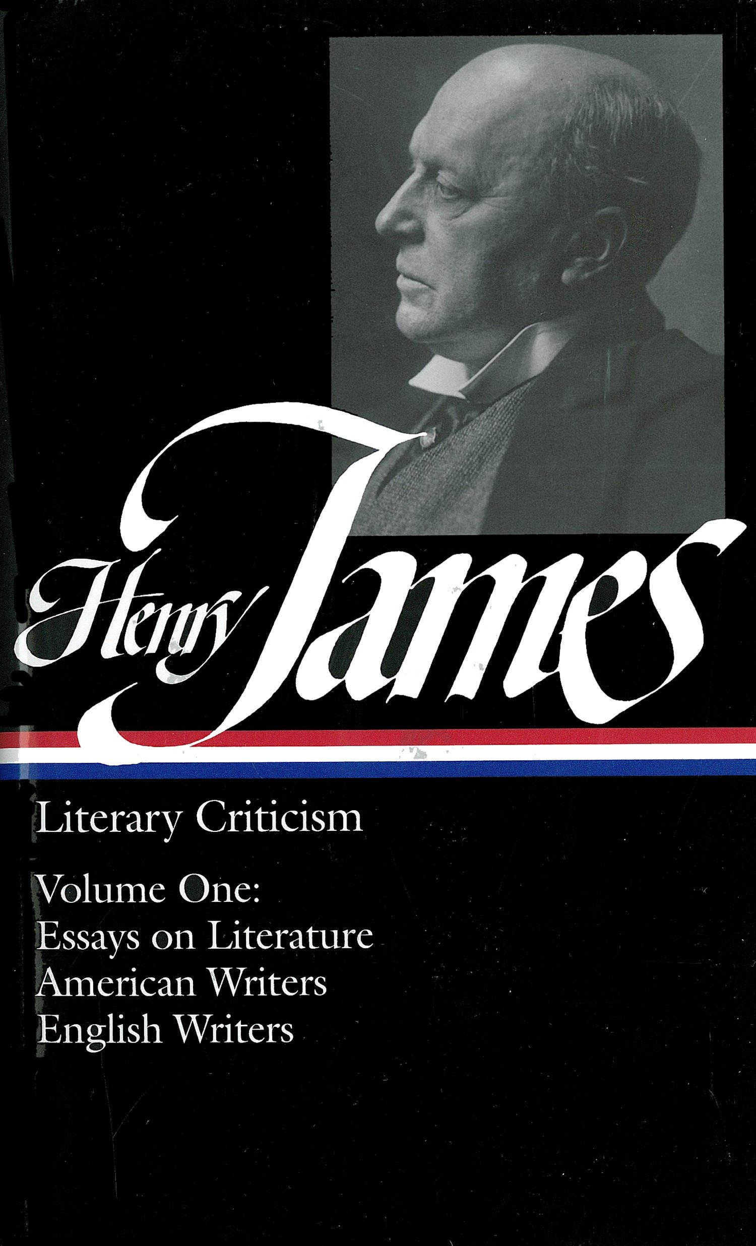 Henry James: Literary Criticism Volume 1 (Loa #22) (Hardcover Book)