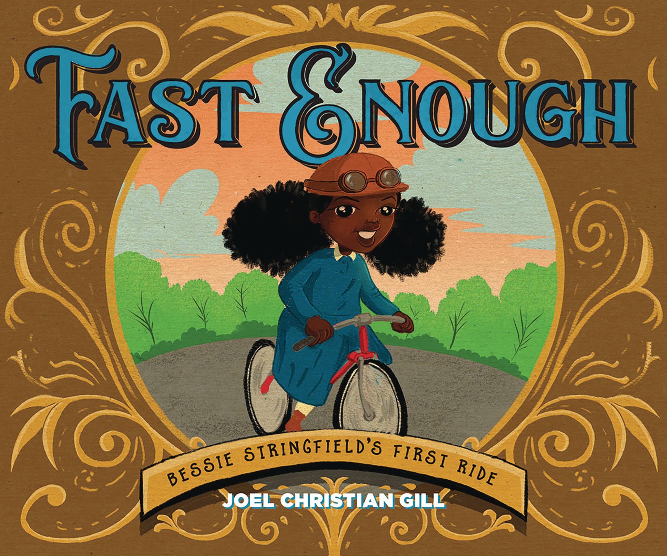 Fast Enough Bessie Stringfields First Ride Hardcover Story Book