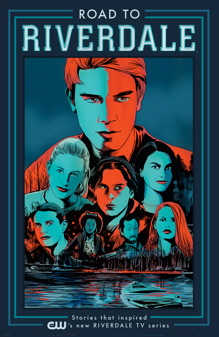 Road To Riverdale Graphic Novel Volume 1