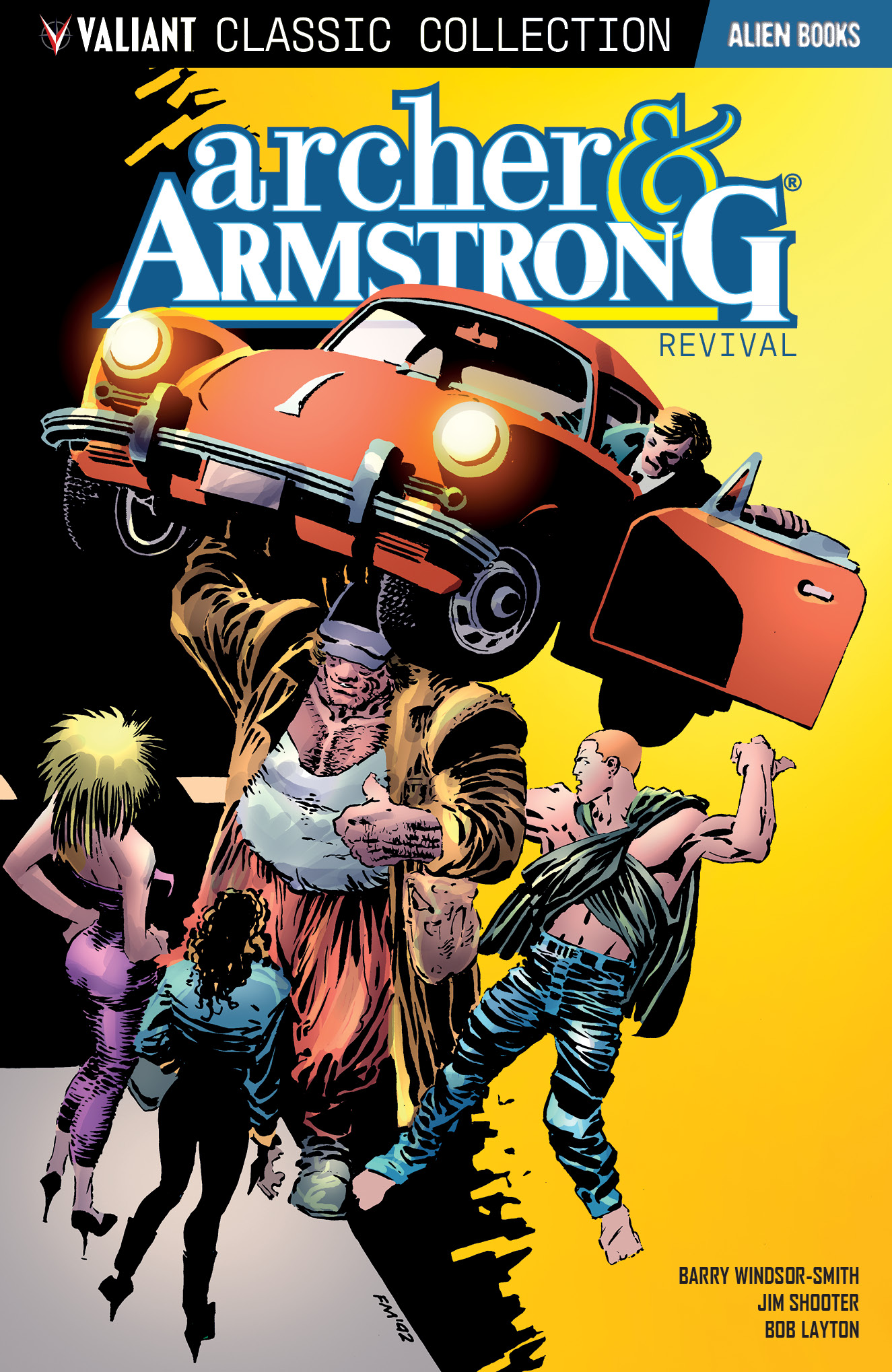 Archer & Armstrong Revival Valiant Classics Graphic Novel