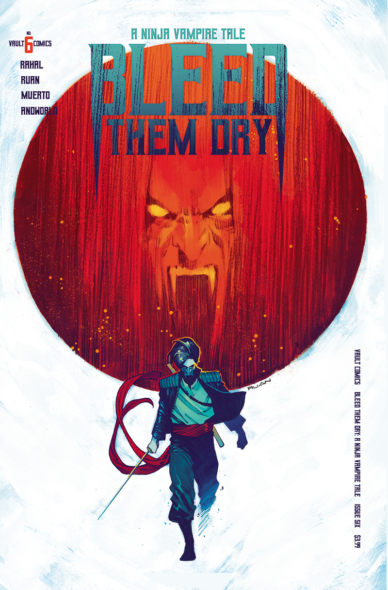 Bleed Them Dry #6 Cover A Ruan