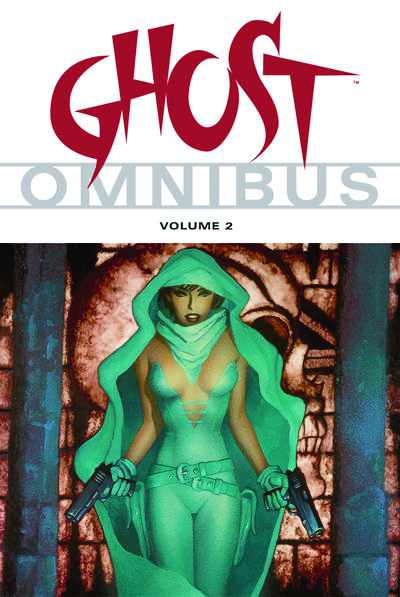 Ghost Omnibus Graphic Novel Volume 2