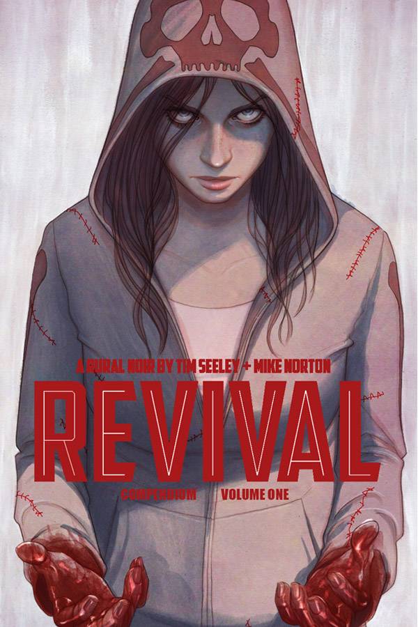 Revival Deluxe Collected Hardcover Volume 1 (Mature)