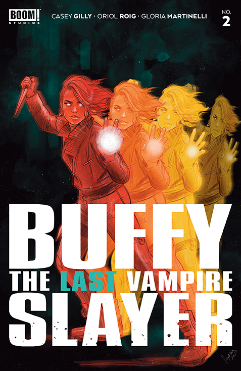 Buffy Last Vampire Slayer #2 Cover B Vilchez (Of 5) (2023)