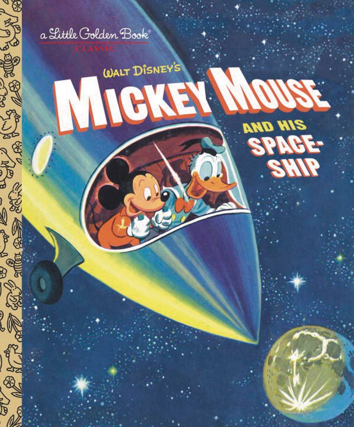 Mickey Mouse & His Spaceship Little Golden Book