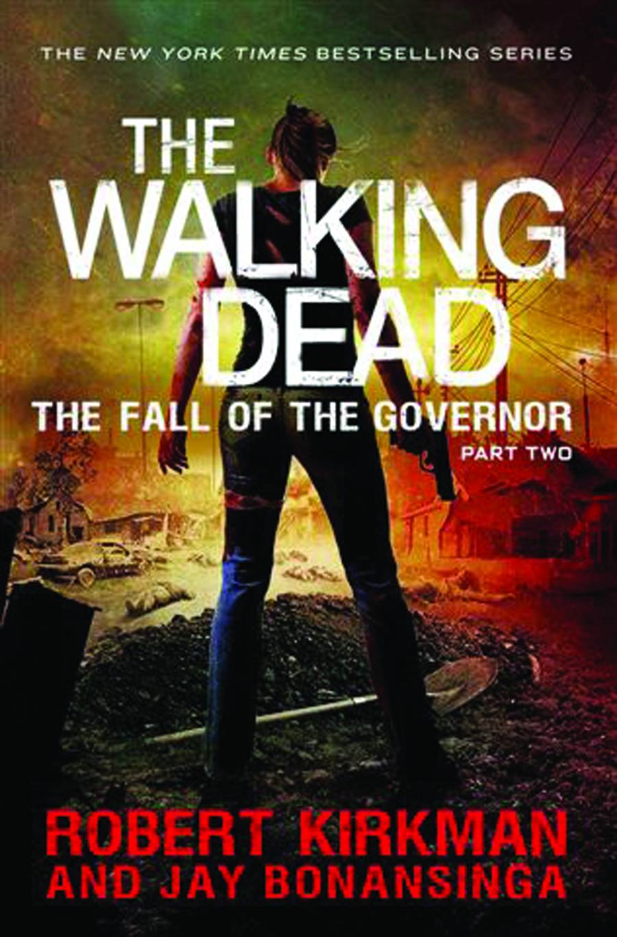 Walking Dead Novel Hardcover Volume 4 Fall of the Governor