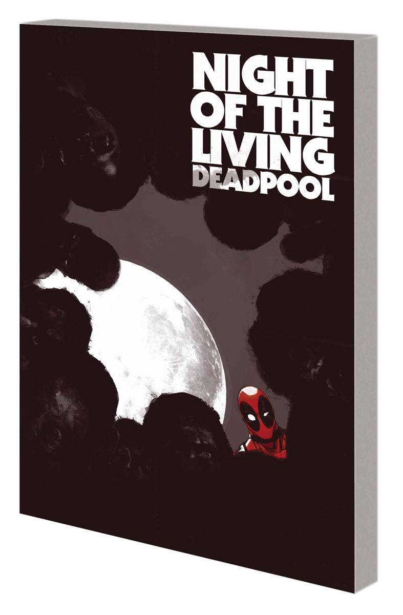 Night of Living Deadpool Graphic Novel