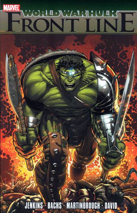 Hulk World War Hulk Graphic Novel Front Line Volume 4
