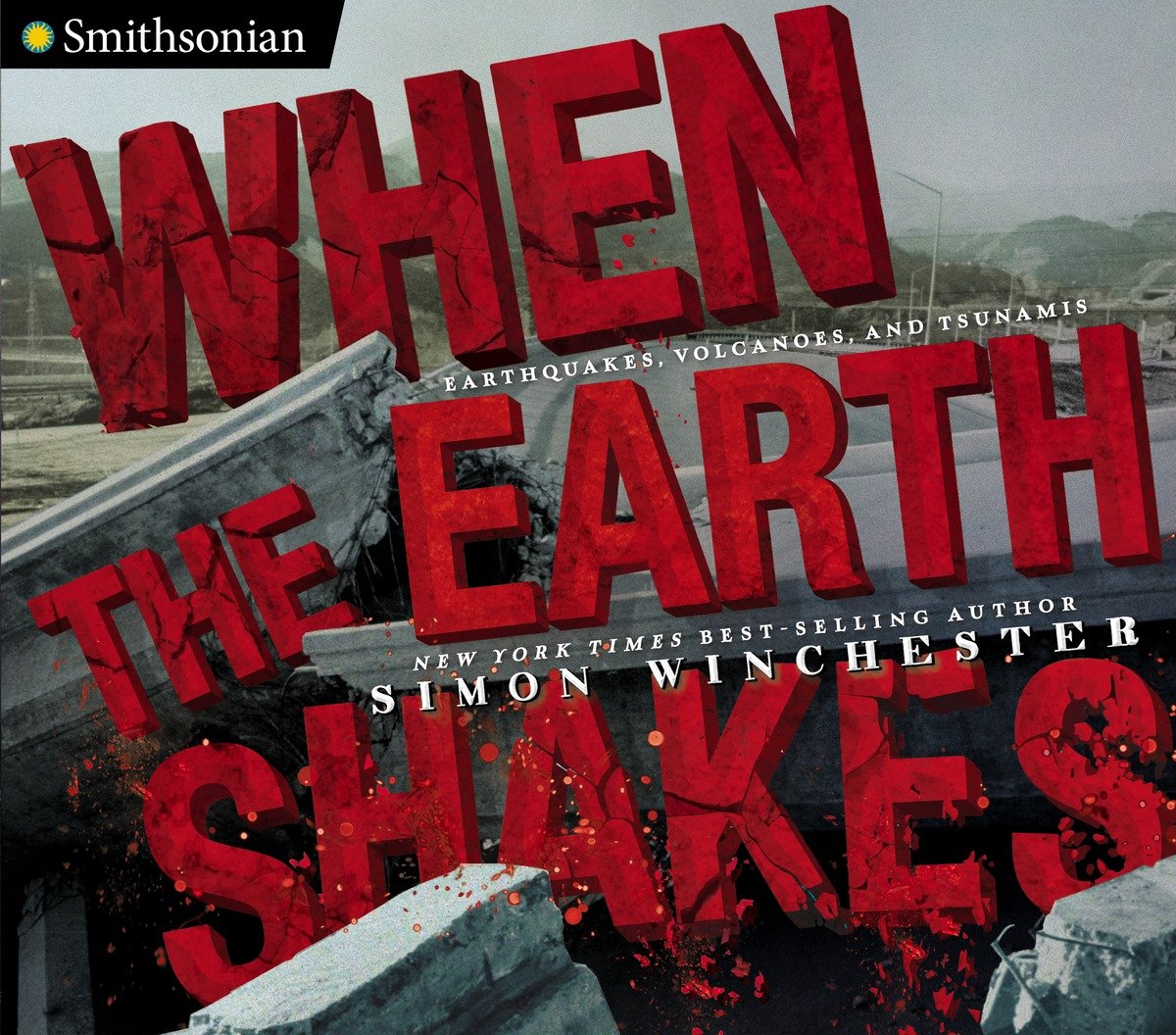 When The Earth Shakes (Hardcover Book)