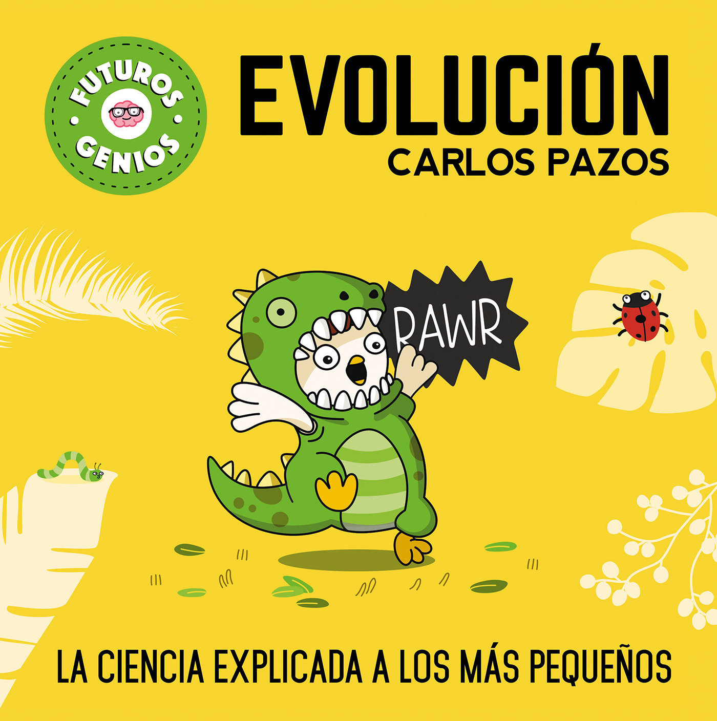Evolución / Evolution for Smart Kids (Hardcover Book)