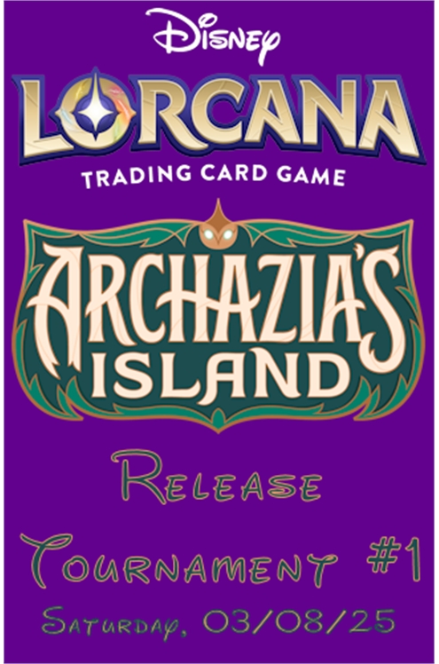 Lorcana Event: Archazia's Island Release Starter Deck Tournament