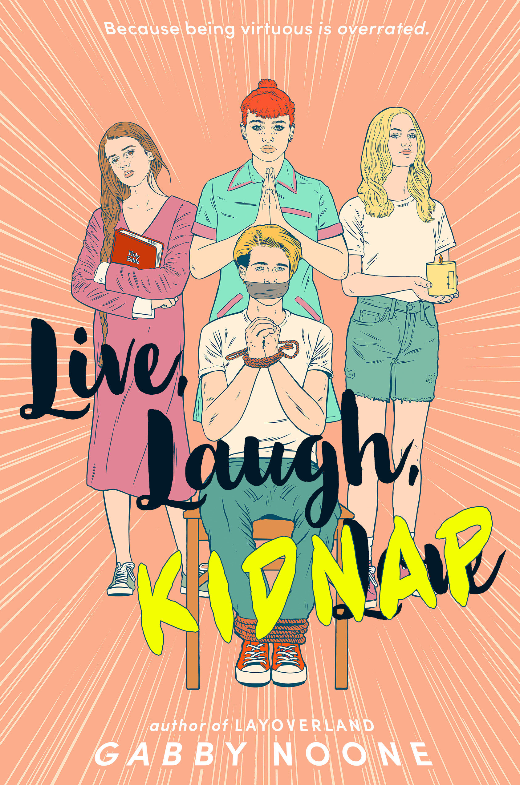 Live, Laugh, Kidnap (Hardcover Book)