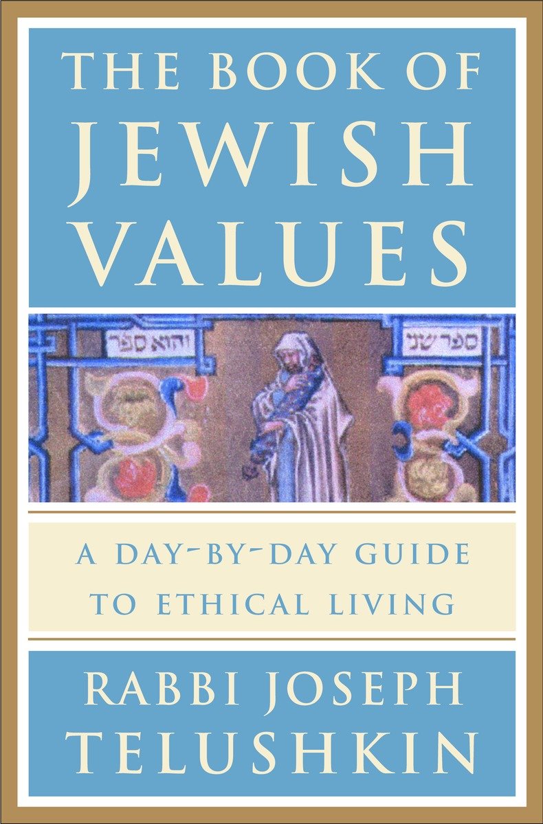 The Book Of Jewish Values (Hardcover Book)