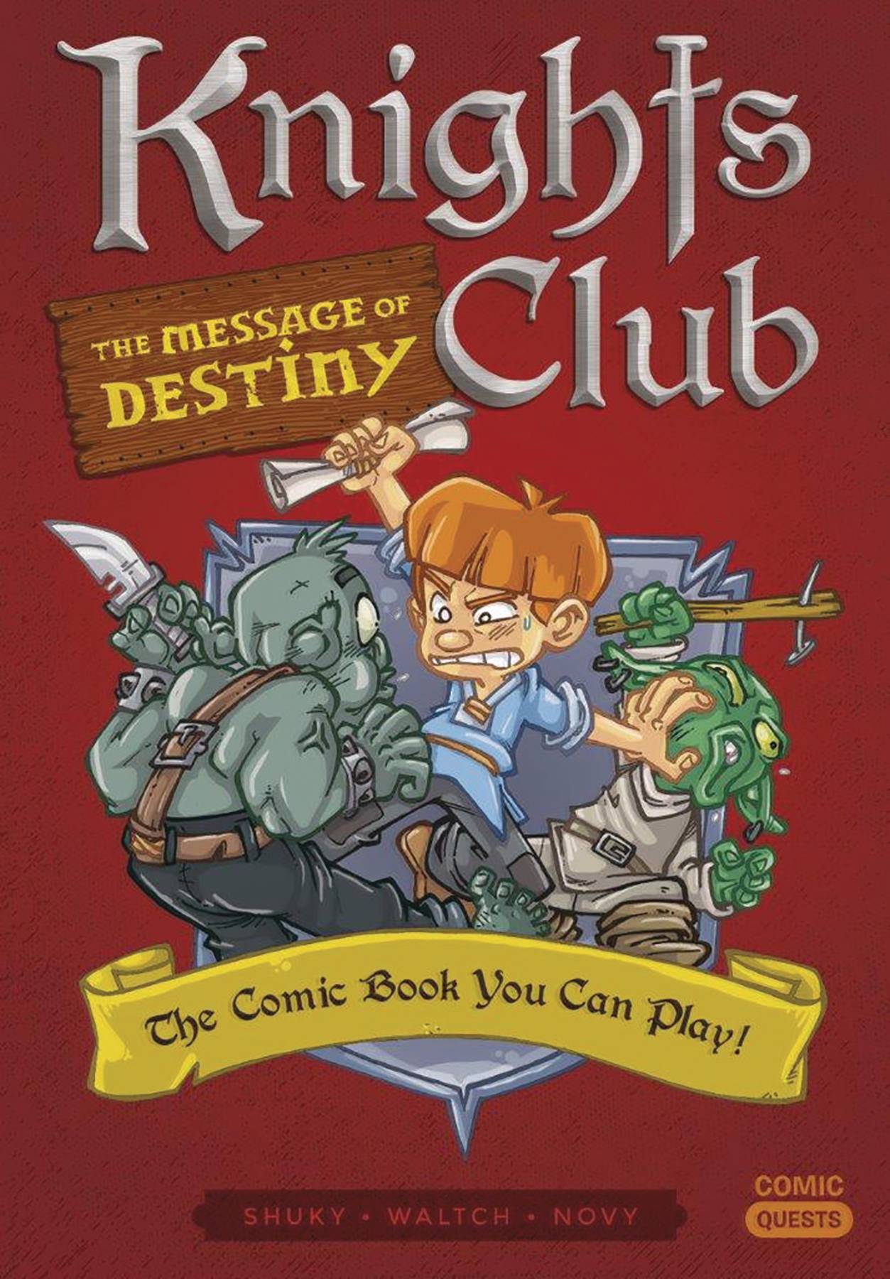 Comic Quests Volume 4 Knights Club Message of Destiny