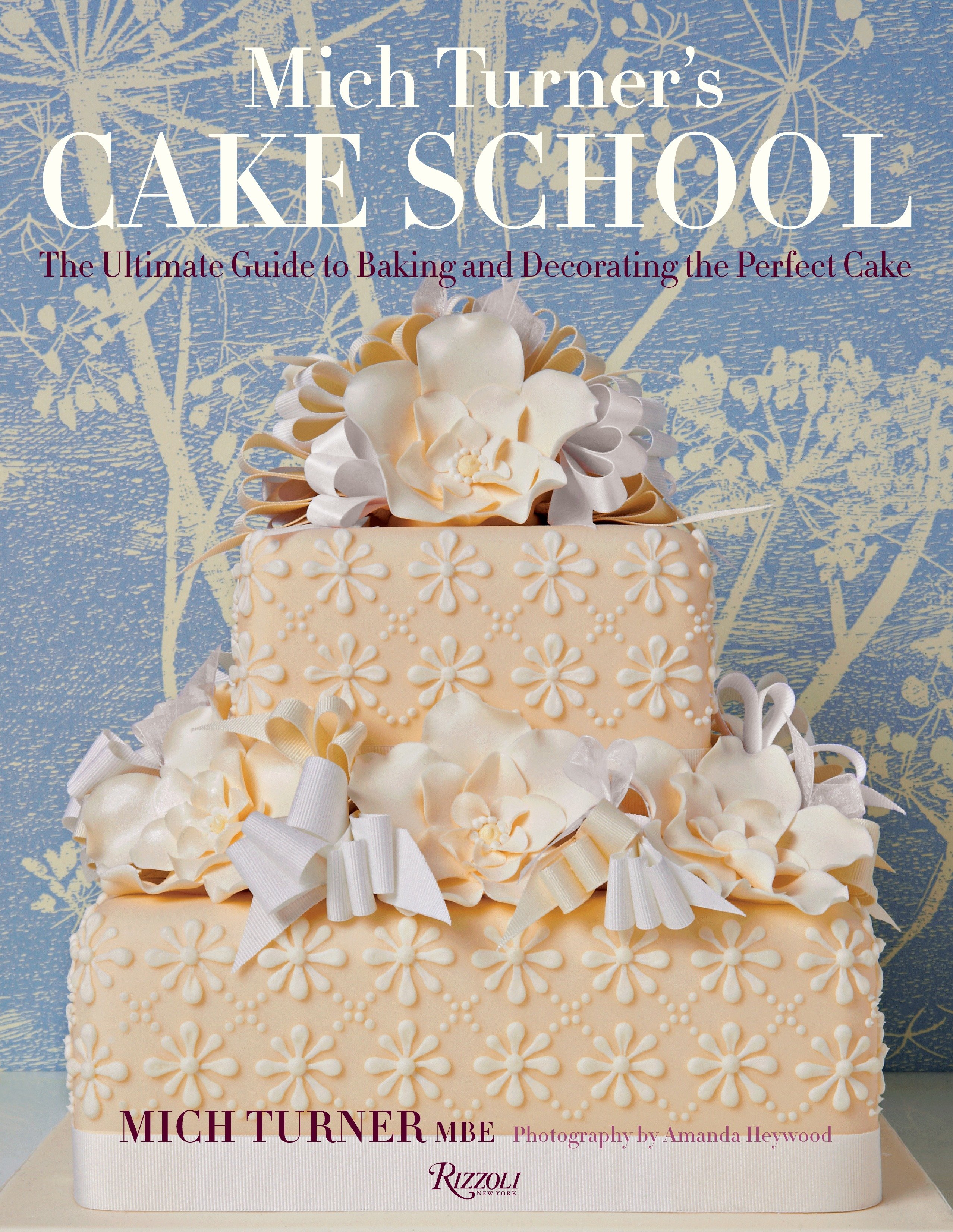 Mich Turner'S Cake School (Hardcover Book)