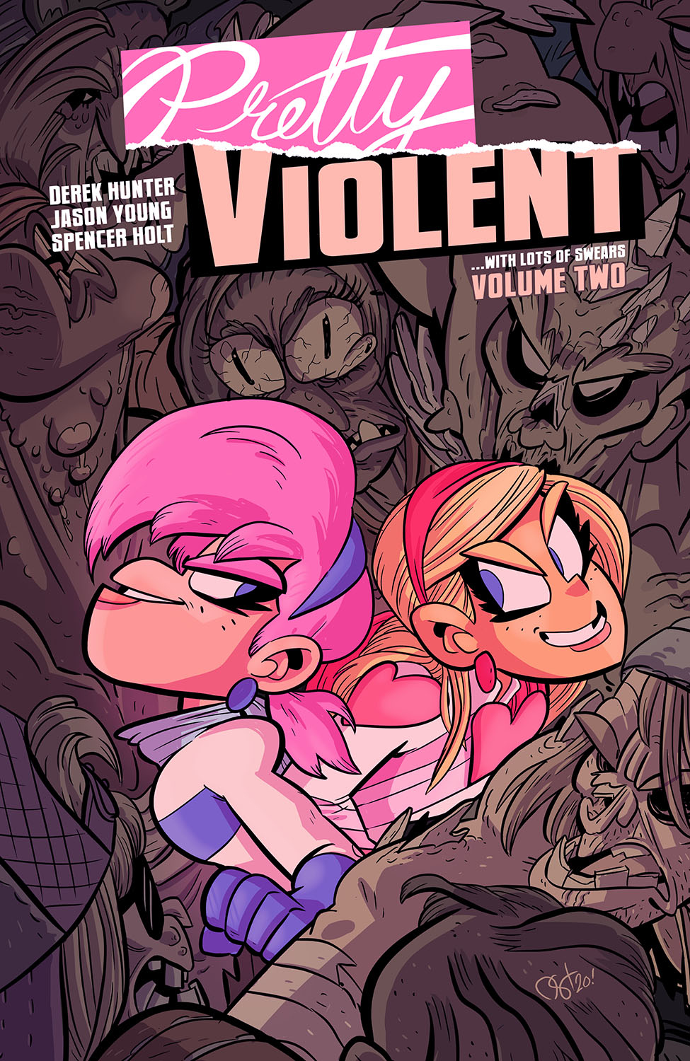 Pretty Violent Graphic Novel Volume 2 (Mature)