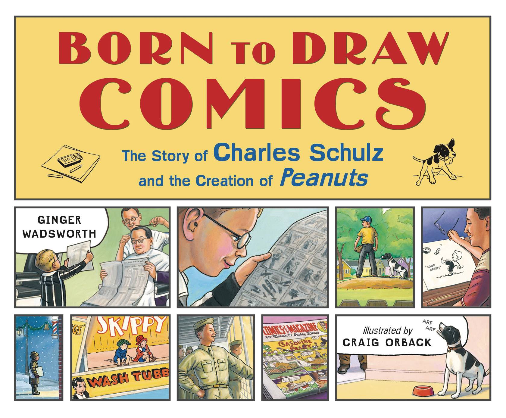 Born To Draw Comics Story Charles Schulz Hardcover