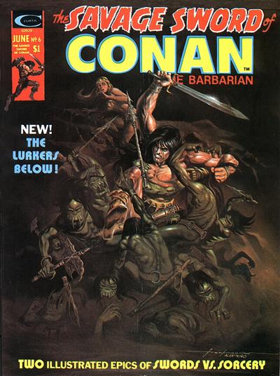 The Savage Sword of Conan #6-Very Good