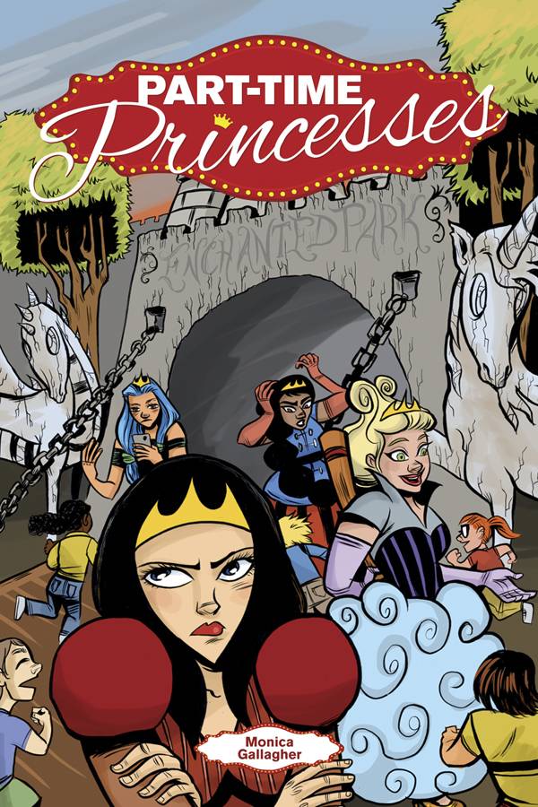 Part Time Princesses Graphic Novel