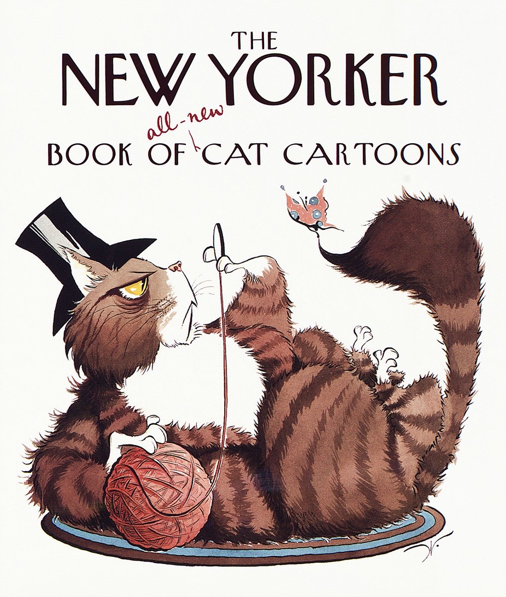The New Yorker Book Of All-New Cat Cartoons (Hardcover Book)