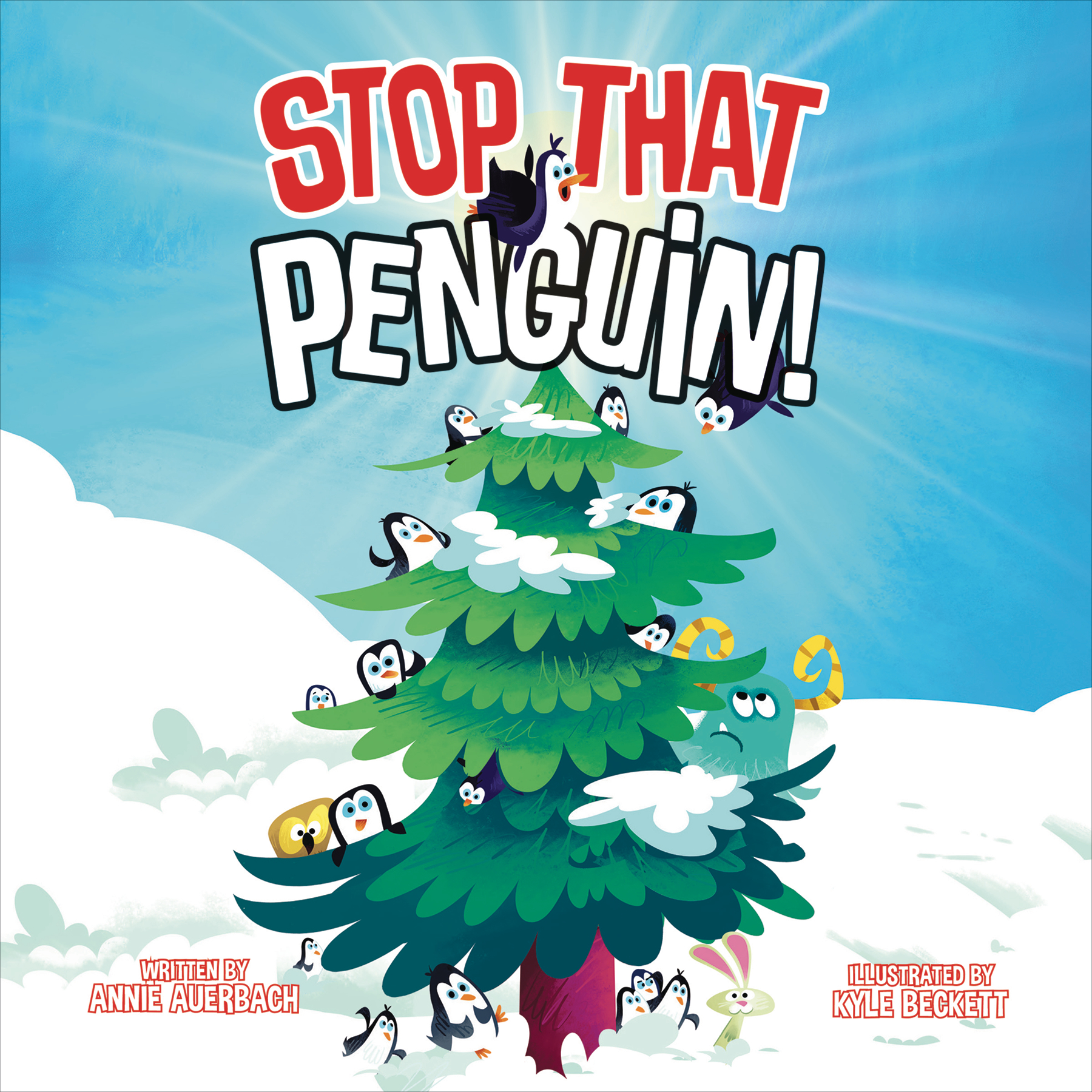 Stop That Penguin Hardcover