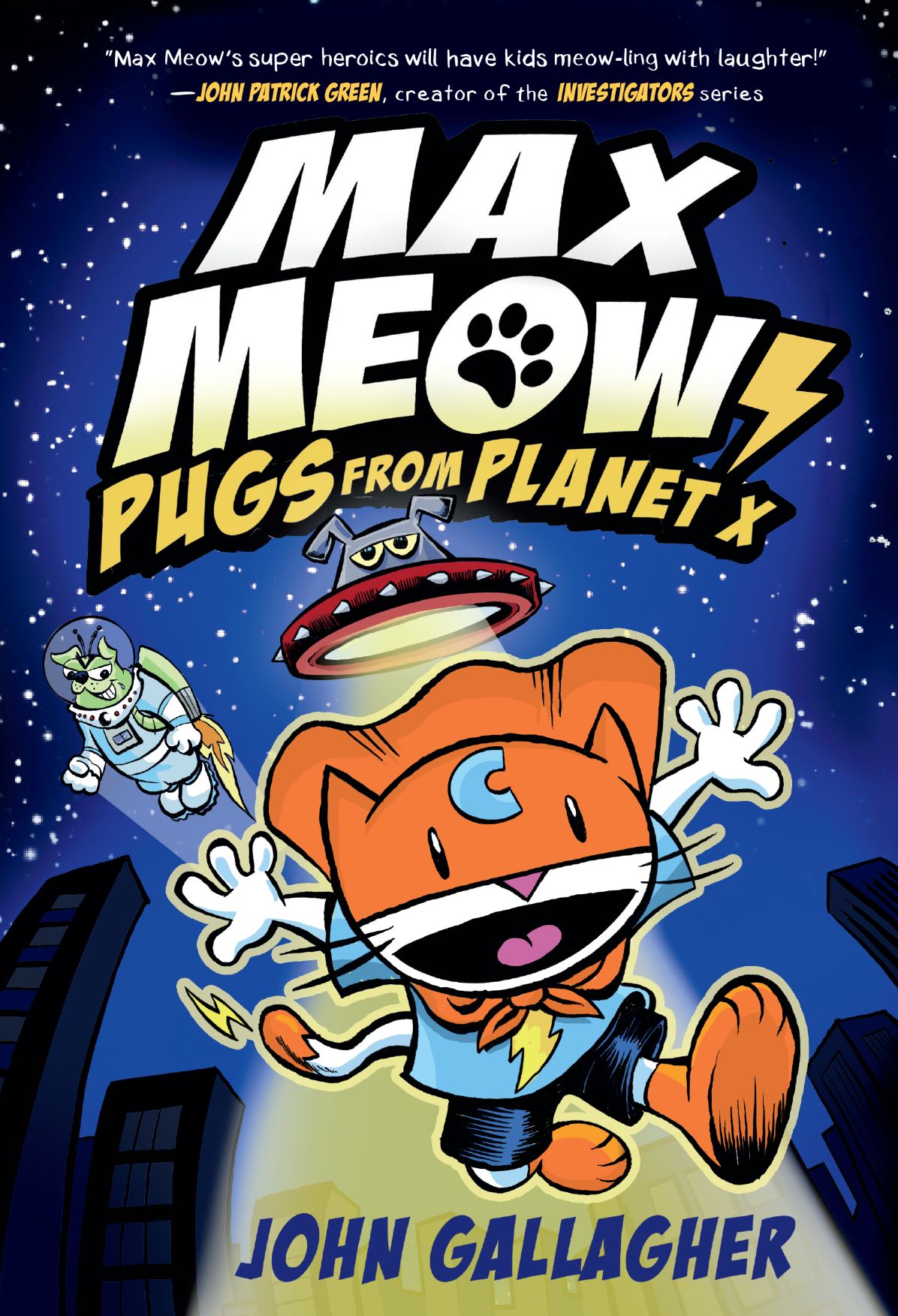 Max Meow Hardcover Graphic Novel Volume 3 Pugs from Planet X