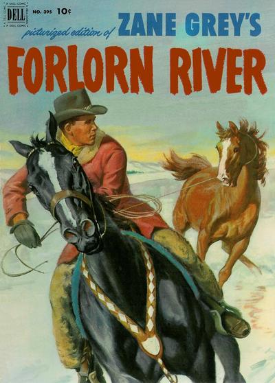 Zane Grey's Forlorn River - G+