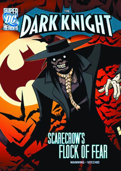 DC Super Heroes Dark Knight Young Reader Graphic Novel #2 Scarecrows Flock of Fear