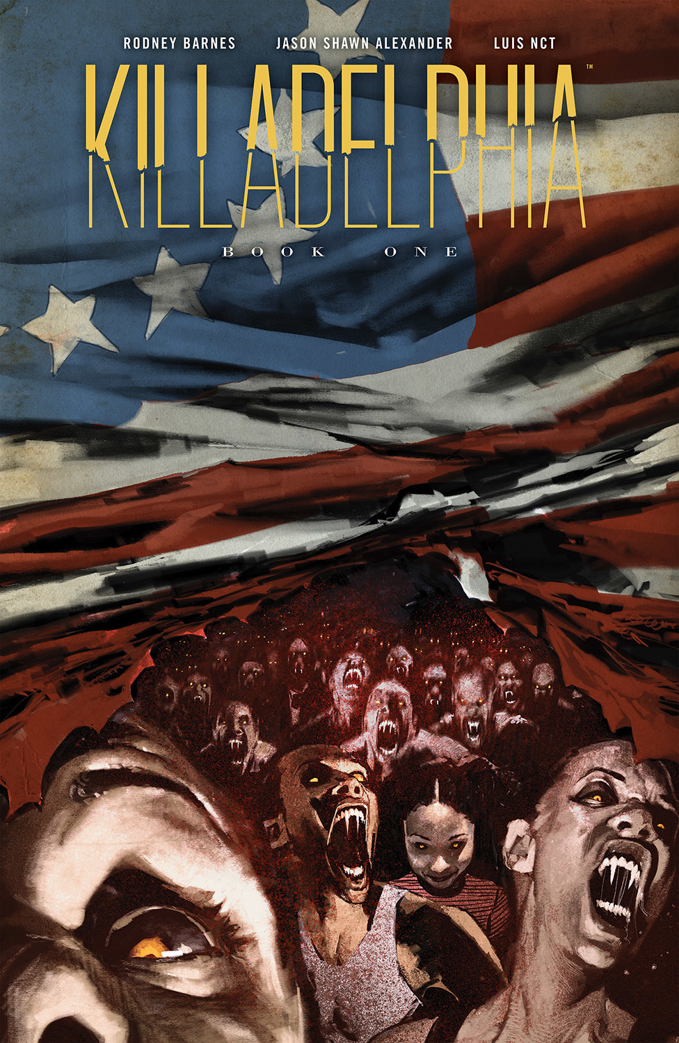 Killadelphia Deluxe Edition Hardcover Volume 1 (Mature)
