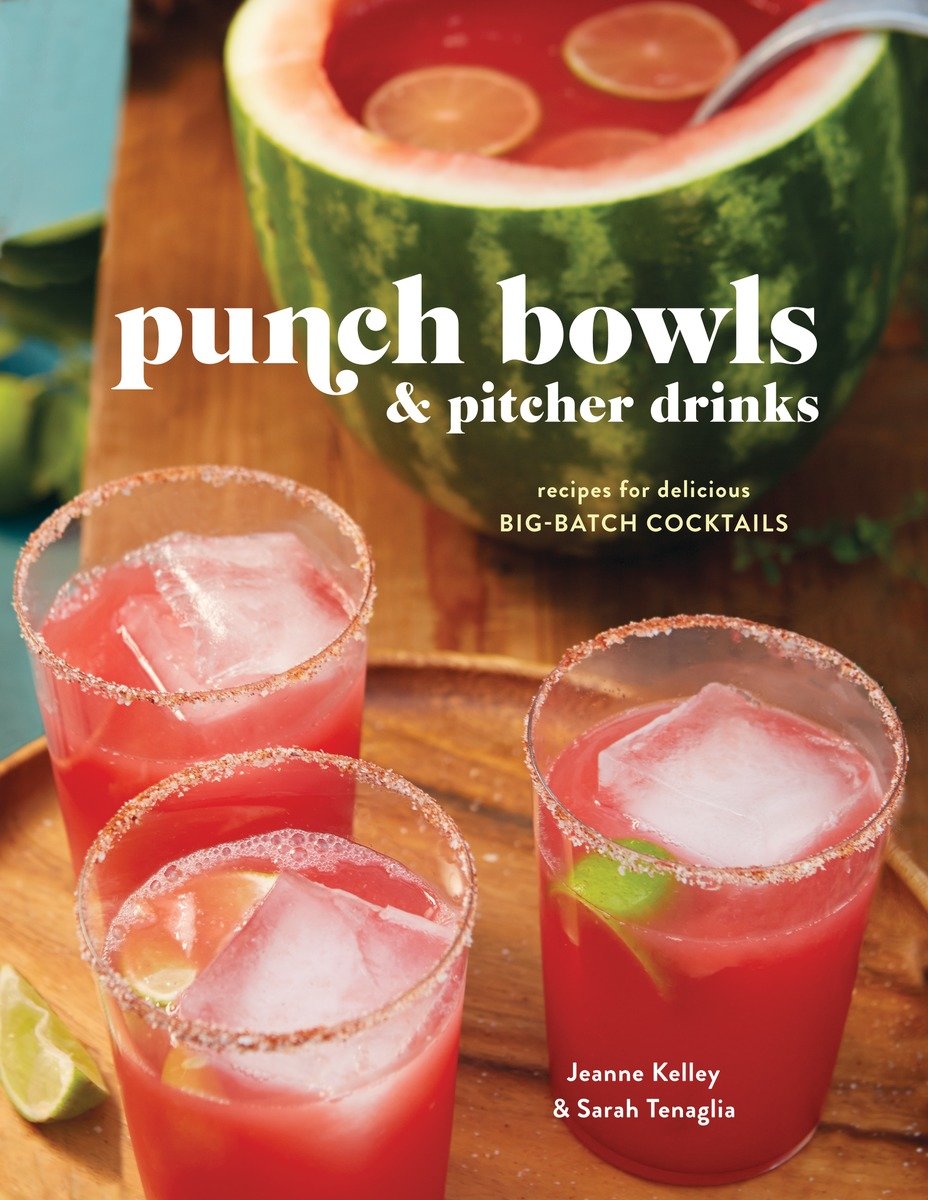 Punch Bowls And Pitcher Drinks (Hardcover Book)