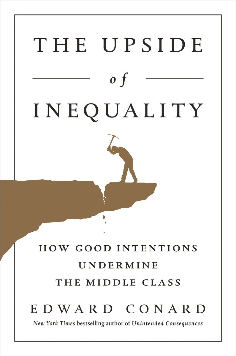 The Upside Of Inequality (Hardcover Book)