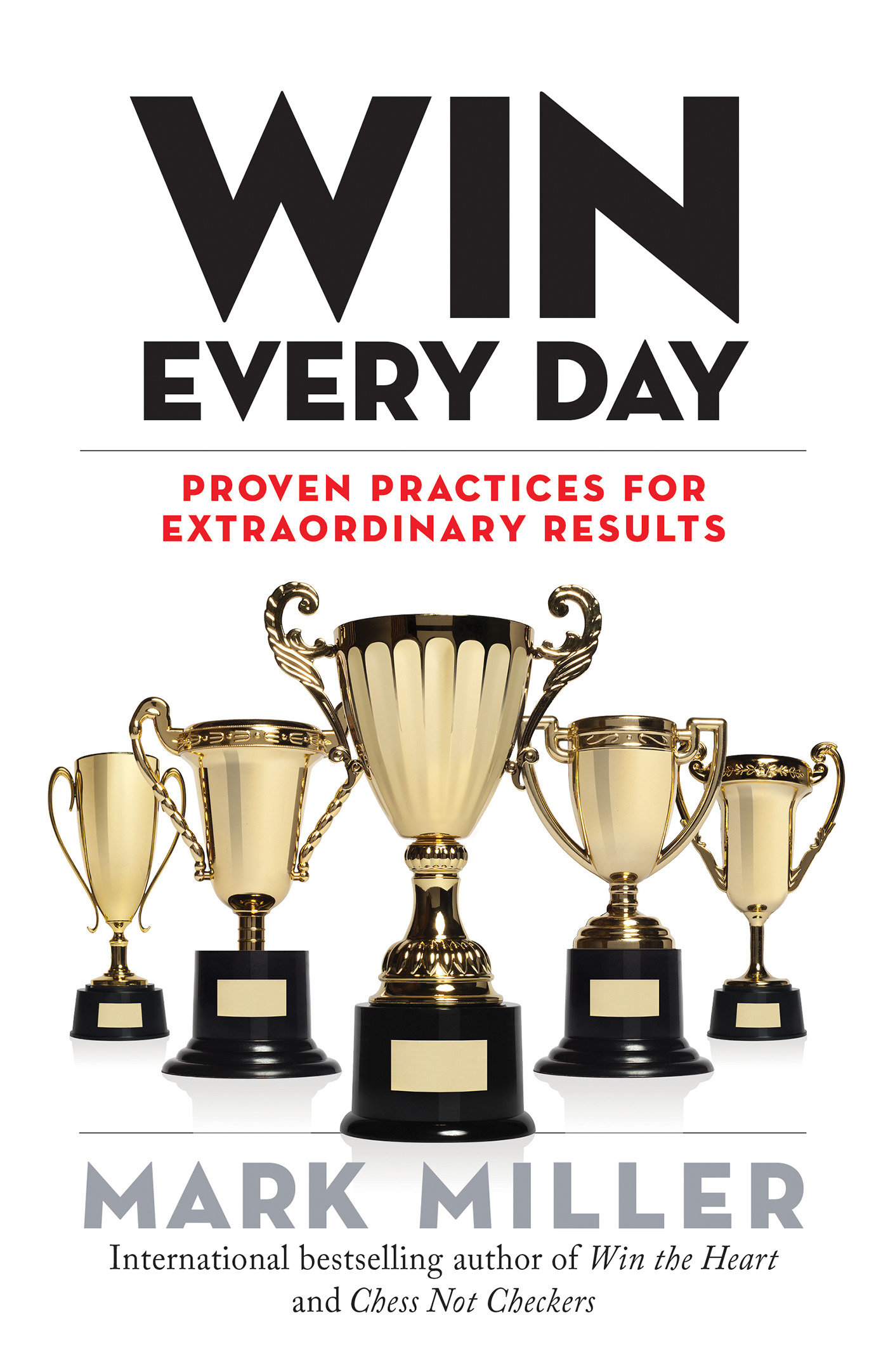 Win Every Day (Hardcover Book)