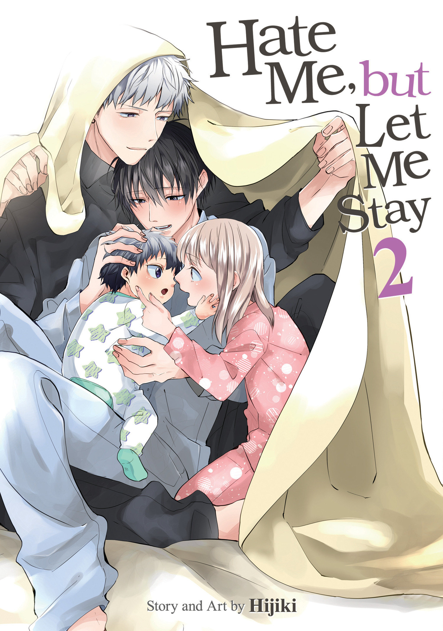 Hate Me, But Let Me Stay Manga Volume 2