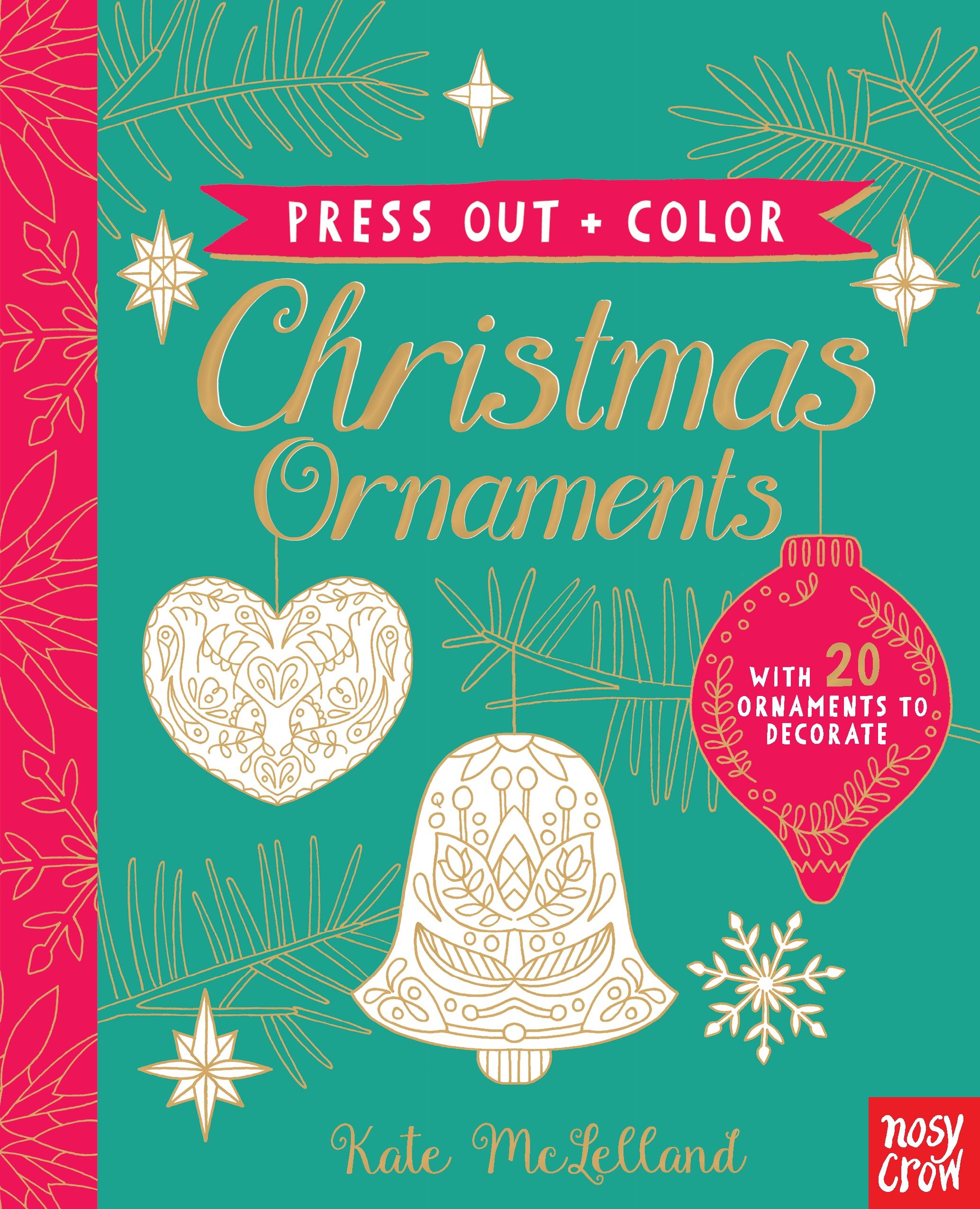 Press Out And Color: Christmas Ornaments (Hardcover Book)