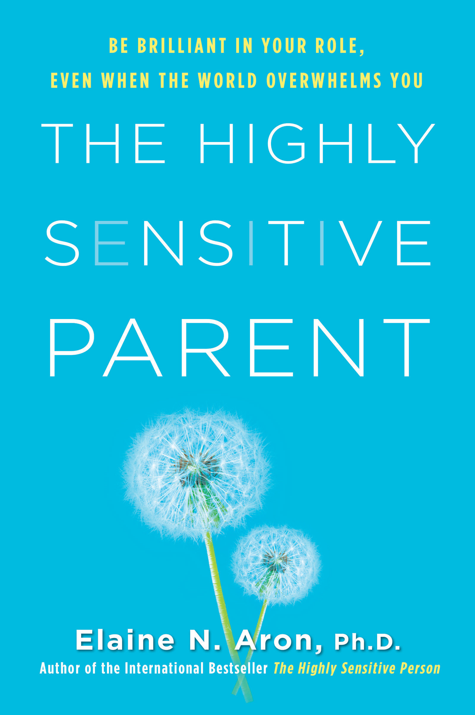 The Highly Sensitive Parent (Hardcover Book)