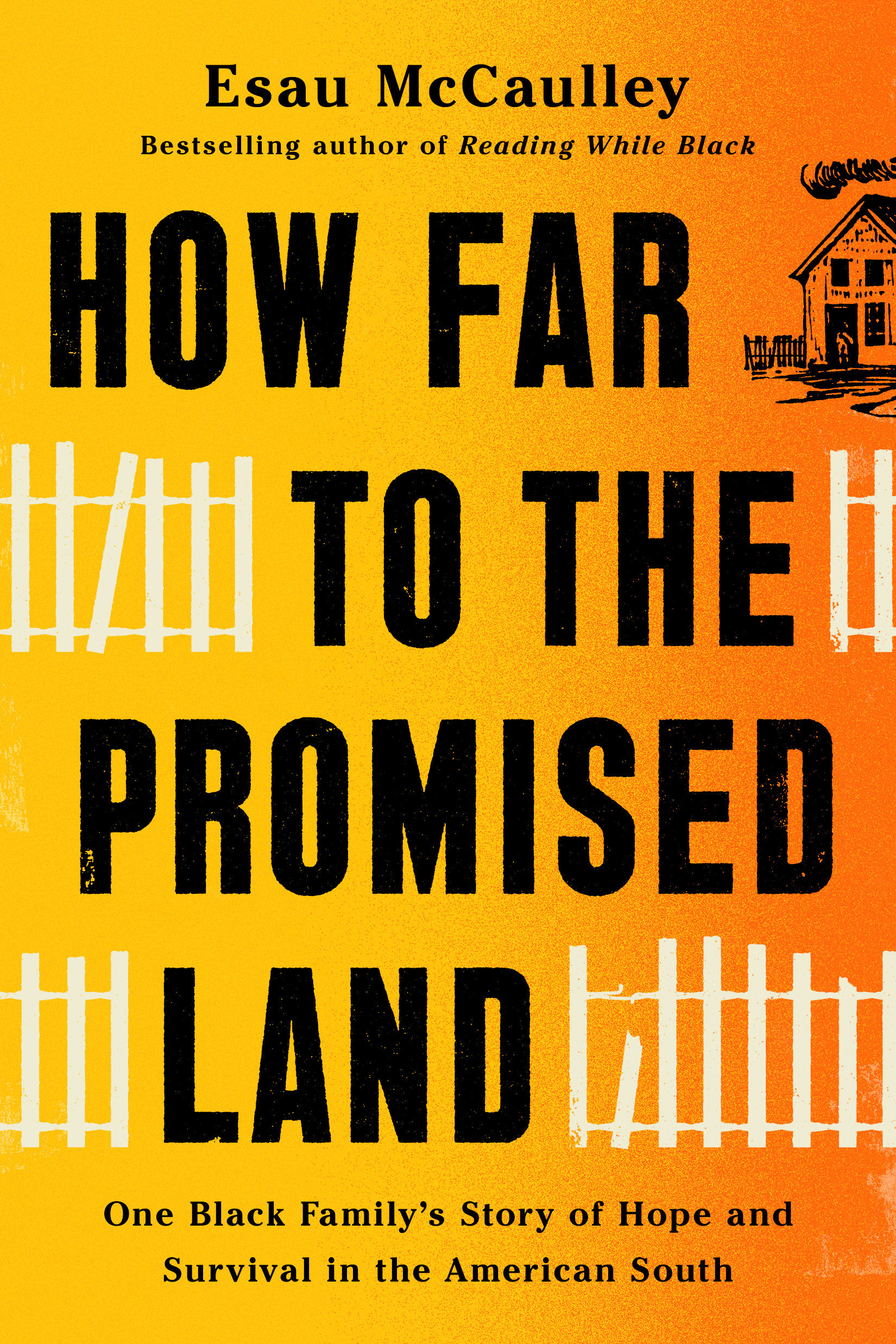 How Far To The Promised Land (Hardcover Book)