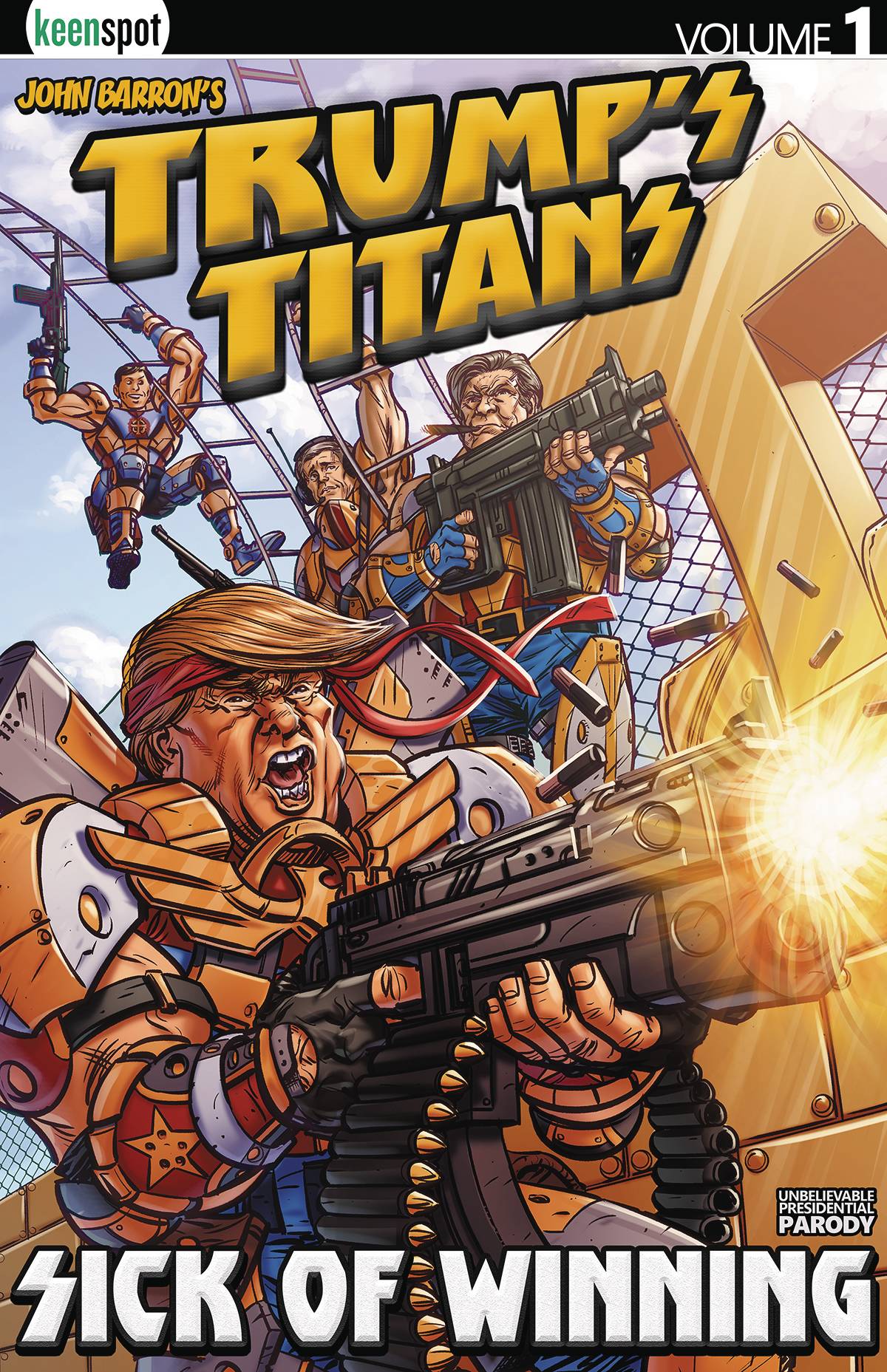 Trumps Titans Graphic Novel Volume 1 Sick of Winning (Mature)