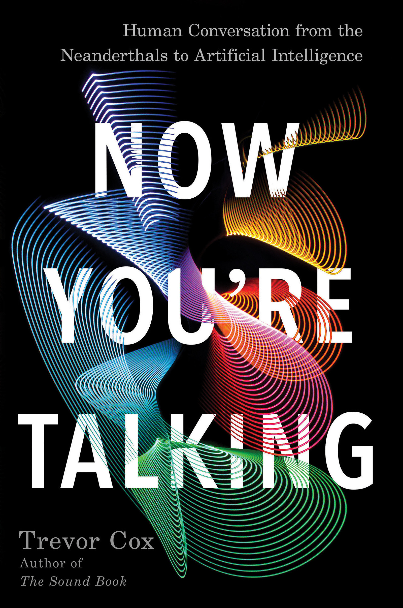 Now You'Re Talking (Hardcover Book)